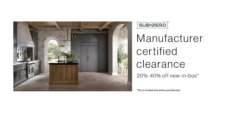 SUB ZERO MANUFACTURER CERTIFIED CLEARANCE